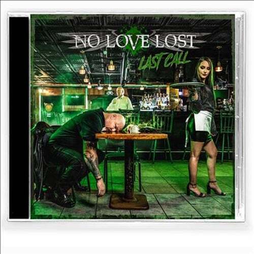 Last Call by No Love Lost: New