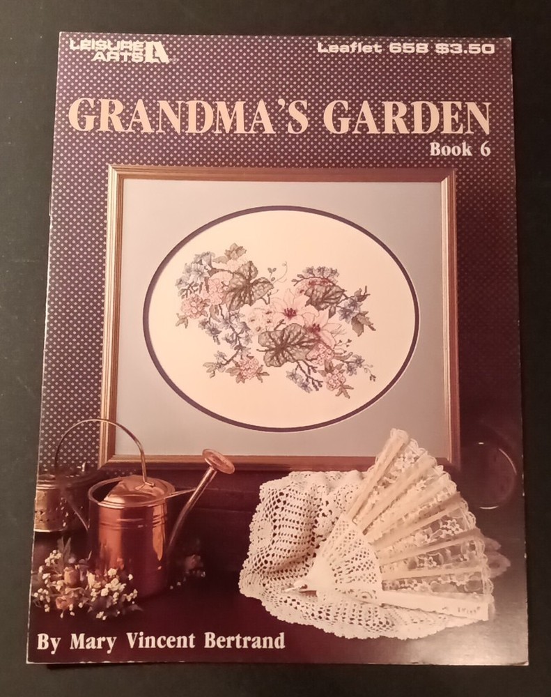 Grandma's Garden Counted Cross Stitch Pattern Book Mary Vincent Bertrand