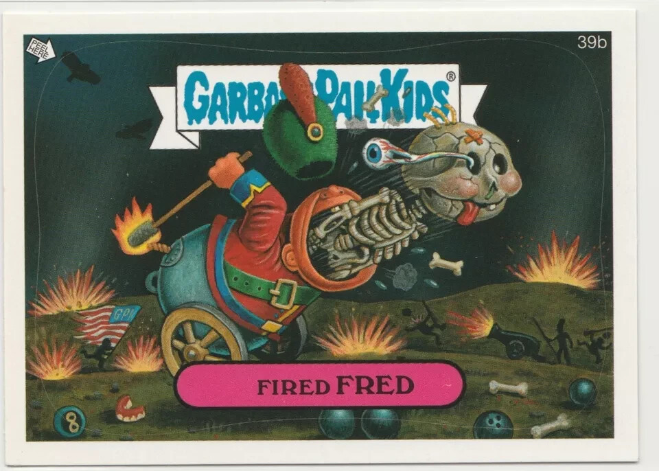Fired Fred #39b Garbage Pail Kids 2007 ANS6 GPK All-New Series 6