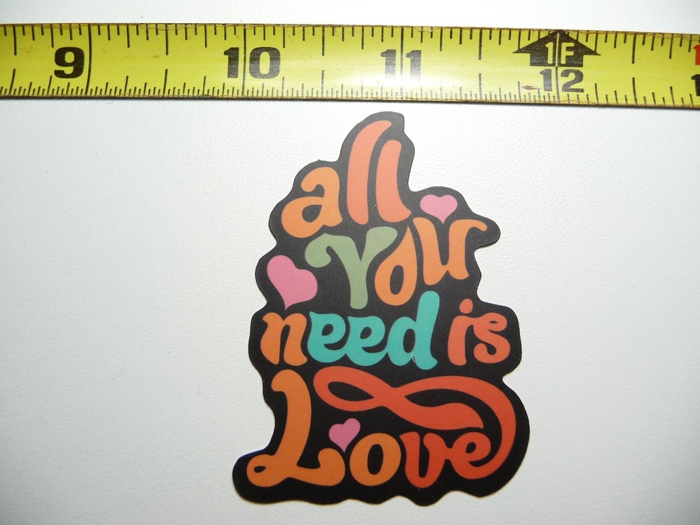 ALL YOU NEED IS LOVE DECAL STICKER MOTIVATIONAL POSITIVE ATTITUDE MOTIVATE