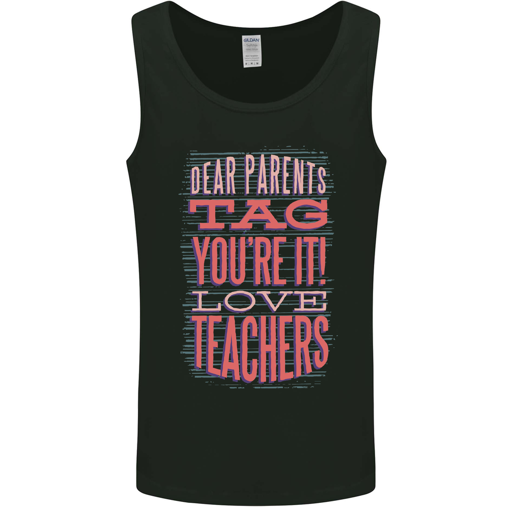 Dear Parents Funny Teacher Teaching Mens Vest Tank Top