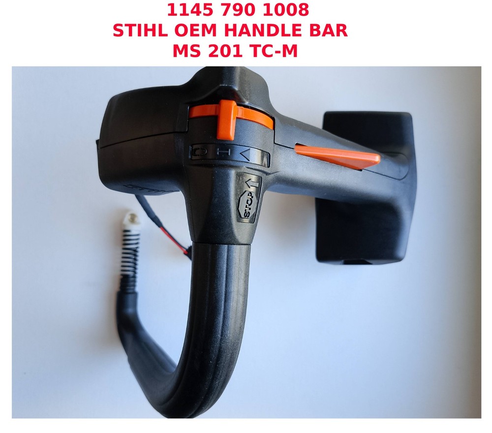 1145 790 1008 STIHL OEM HANDLE BAR HOUSINGFOR MS201TC M - MS 201 TC-M