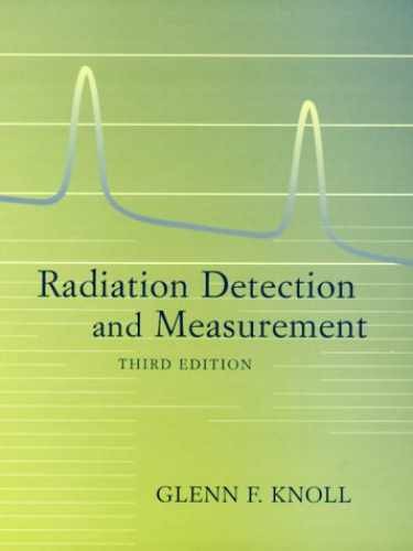 Radiation Detection and Measurement - Hardcover, by Knoll Glenn F. - Good