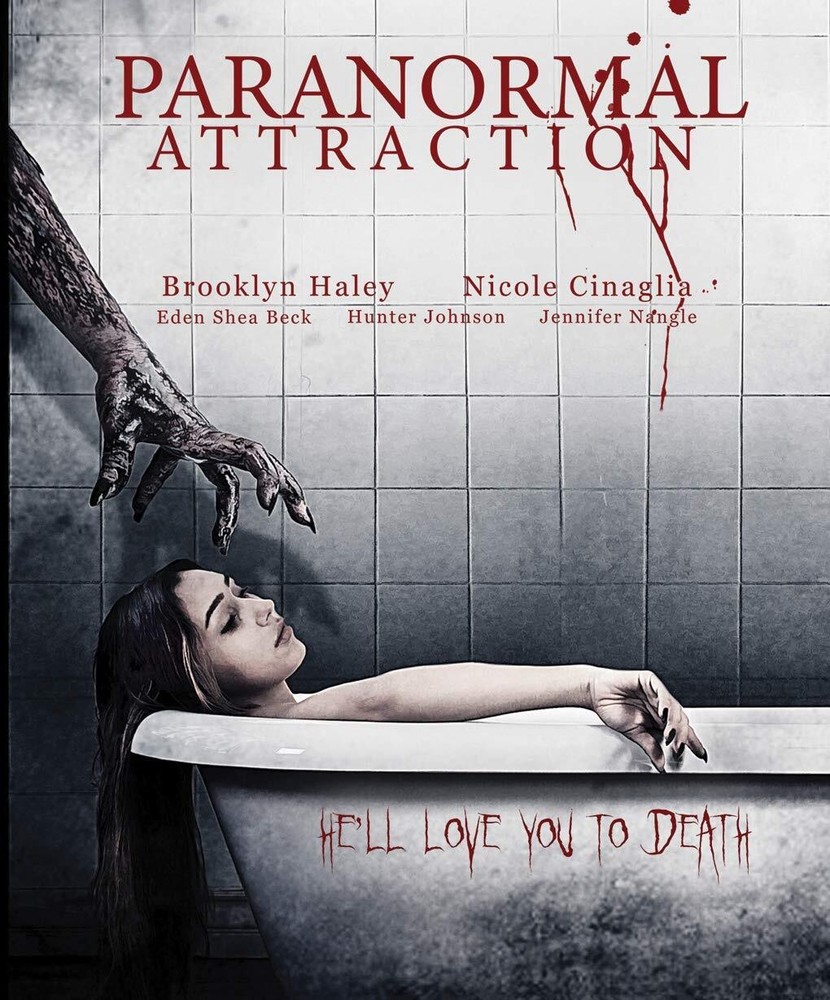 Paranormal Attraction (Blu-ray) Brooklyn Haley Eden Beck Shea Hunter Johnson