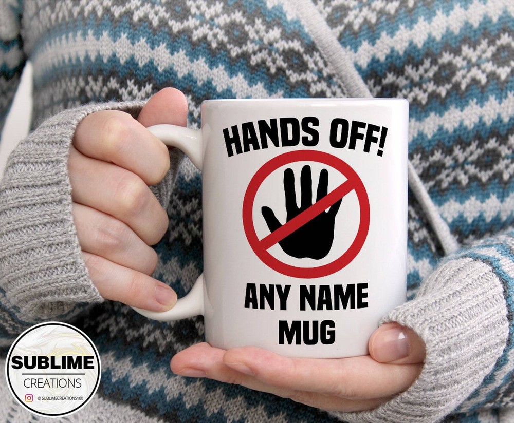 Personalised Hands Off! Custom Name Mug Funny Coffee Tea Cup Gift For Him Her