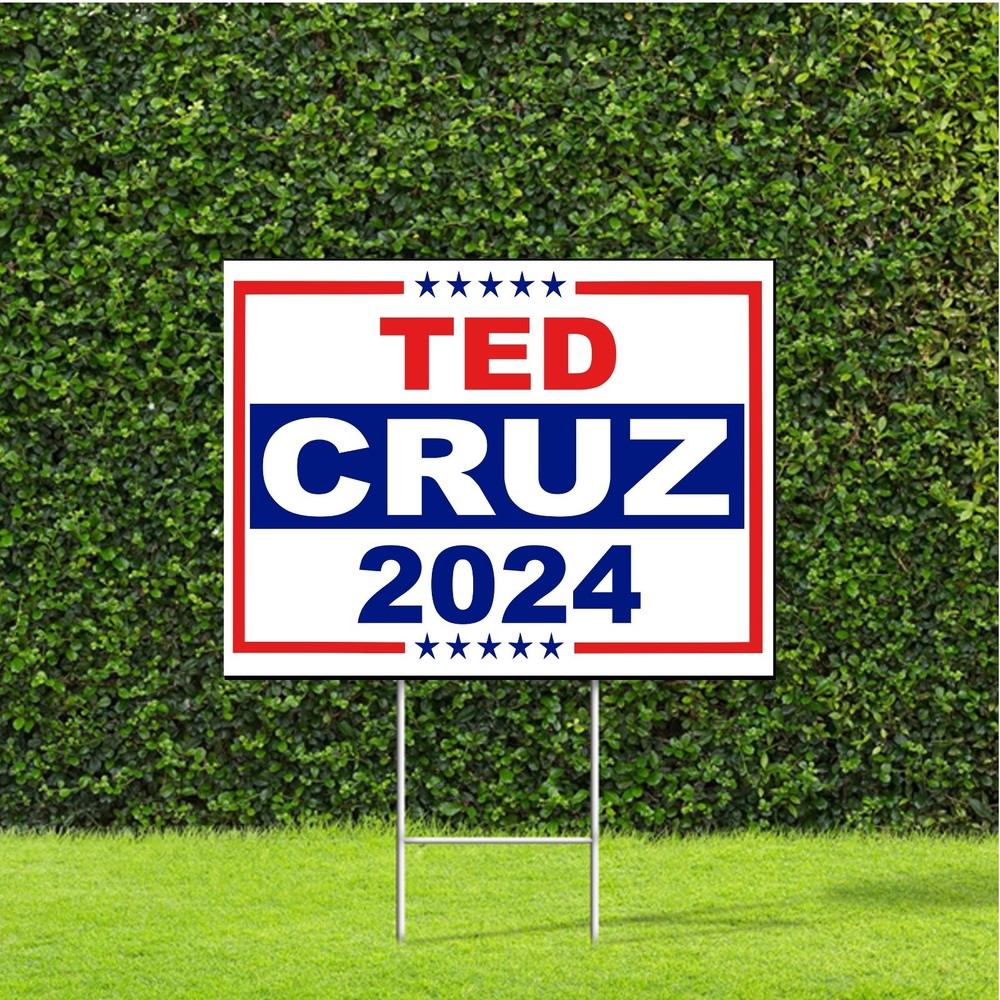 Ted Cruz Texas 2024 US Senate Race Red White & Blue Yard Sign w Metal H Stake