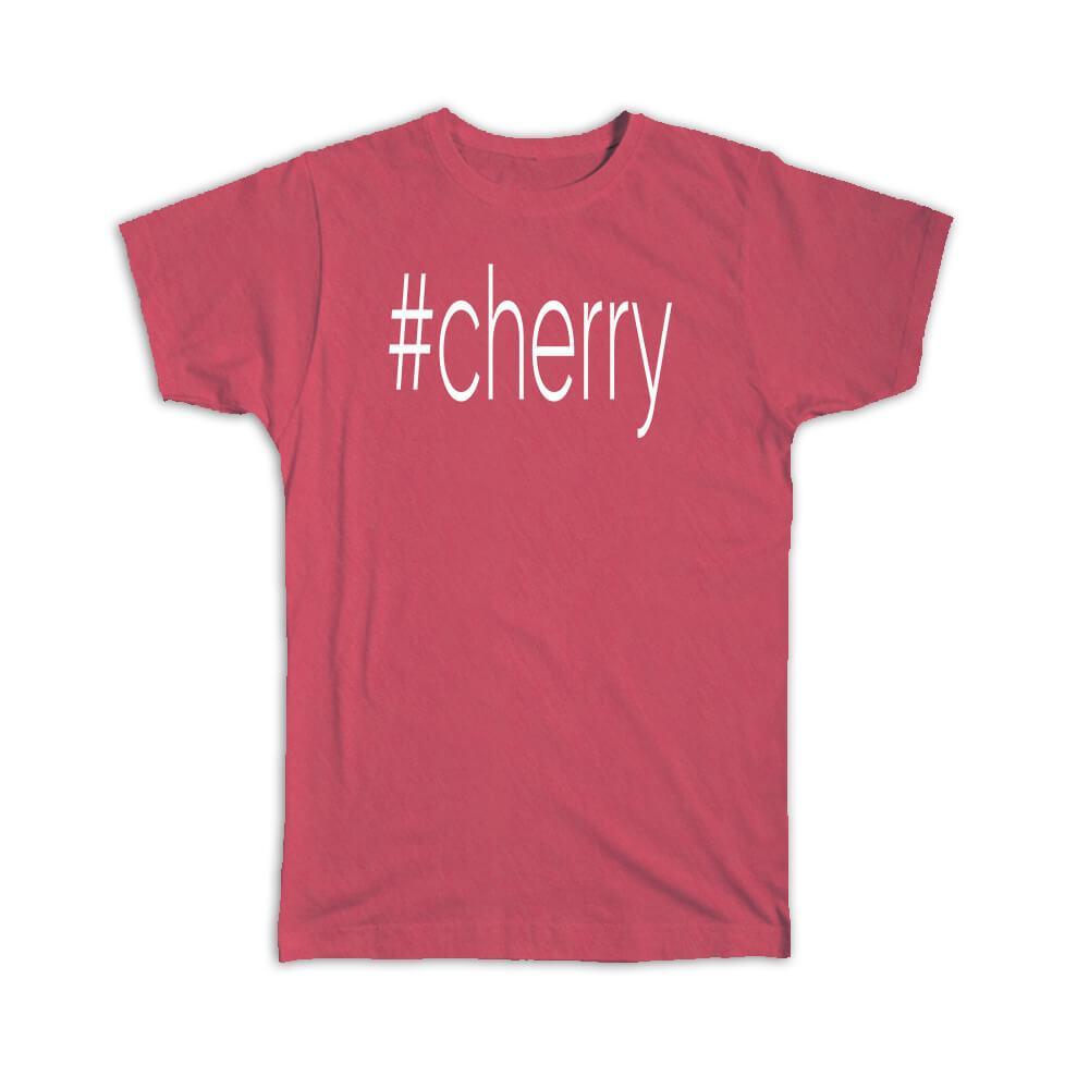 Gift T-Shirt : Hashtag Cherry Hash Tag Social Media