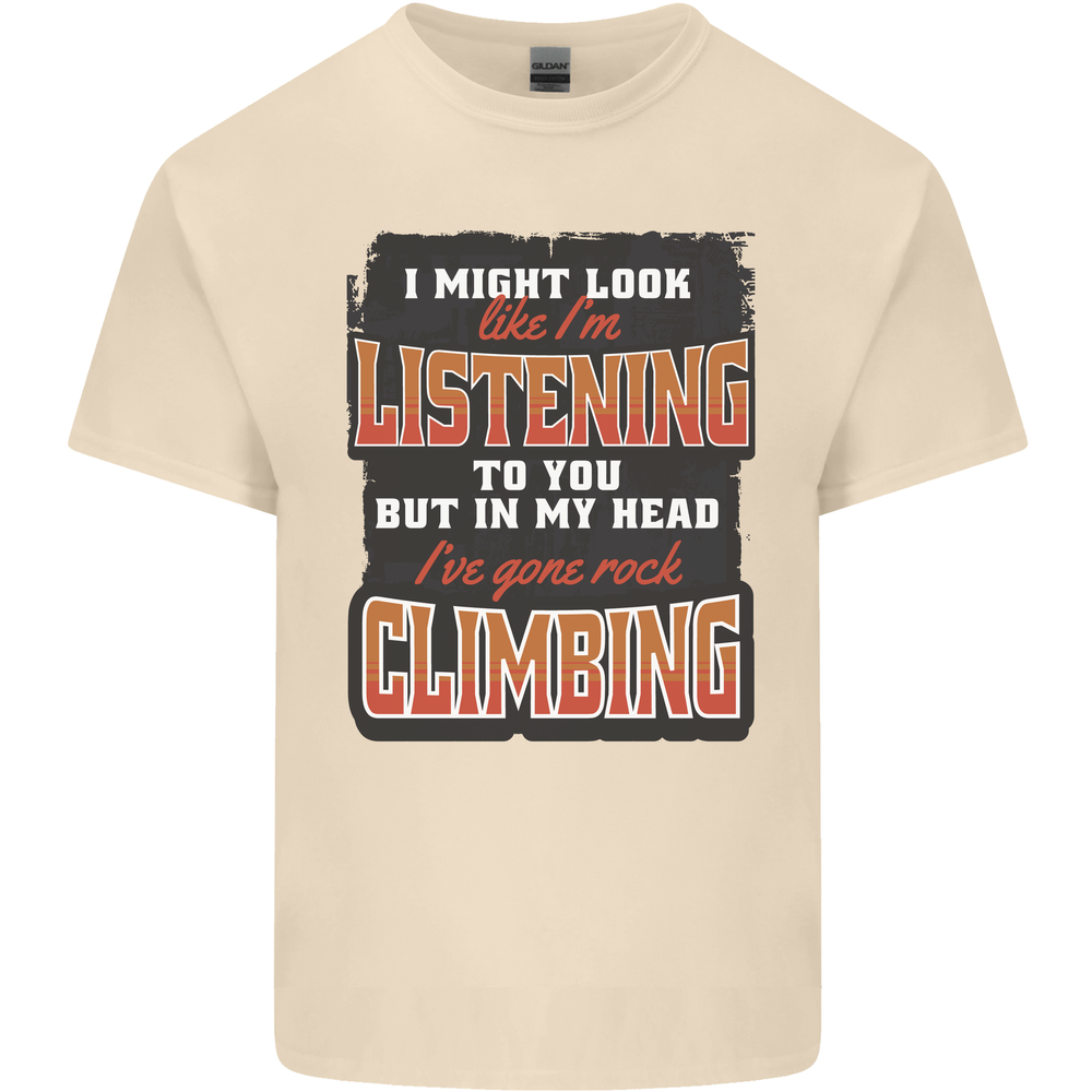 My Head I've Gone Rock Climbing Climber Mens Cotton T-Shirt Tee Top