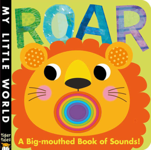 Roar Big-Mouthed Book of Sounds My Little World Board Book Good Condition