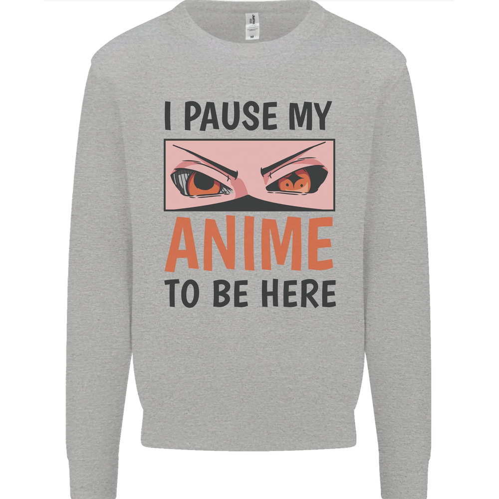 Sudadera Jumper I Paused My Anime To Be Here Funny para Hombre