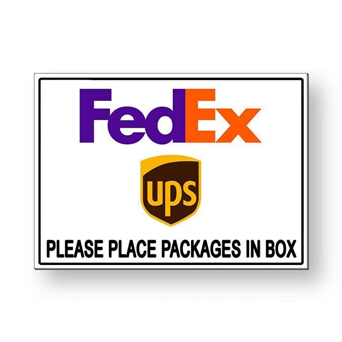 Fedex Delivery Drop Off Sign - Place Packages in Box Decal MS087