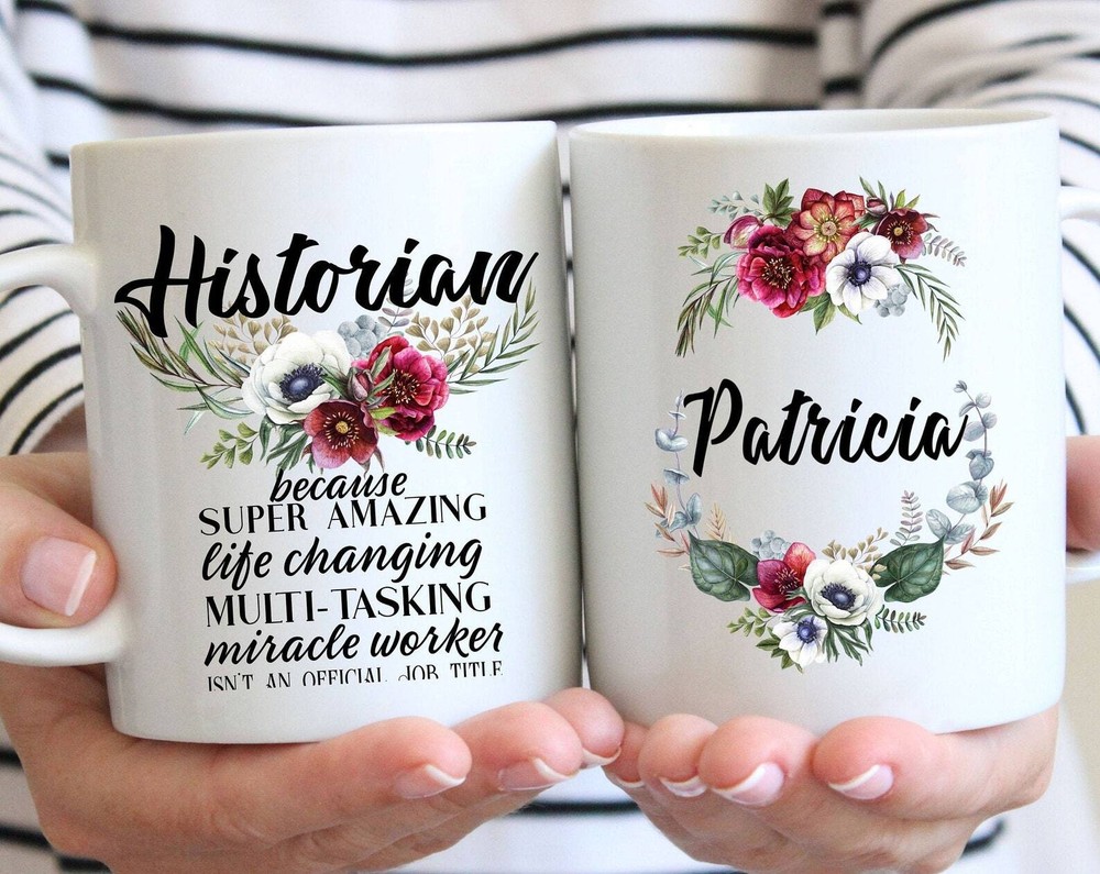 Personalized Historian Gift For Women L Custom Name Floral Cup L Thank You