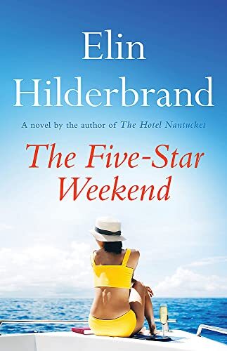 The Five-Star Weekend by Elin Hilderbrand – Paperback Romance Novel Fast Shipping