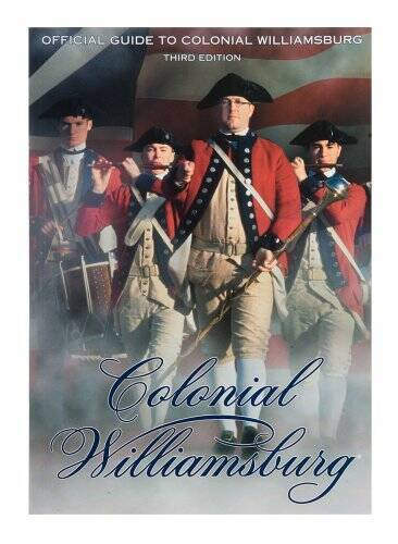 Official Guide to Colonial Williamsburg - Paperback - ACCEPTABLE
