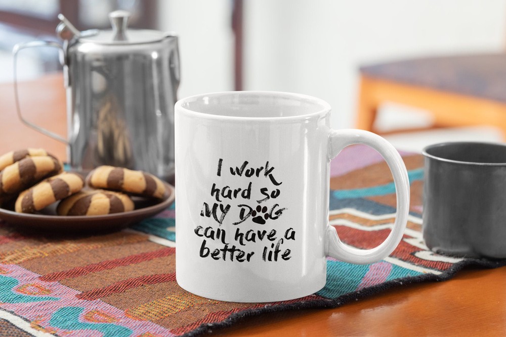 Hardworking Dog Lover Coffee Mug - Perfect Gift for Pet Owners  