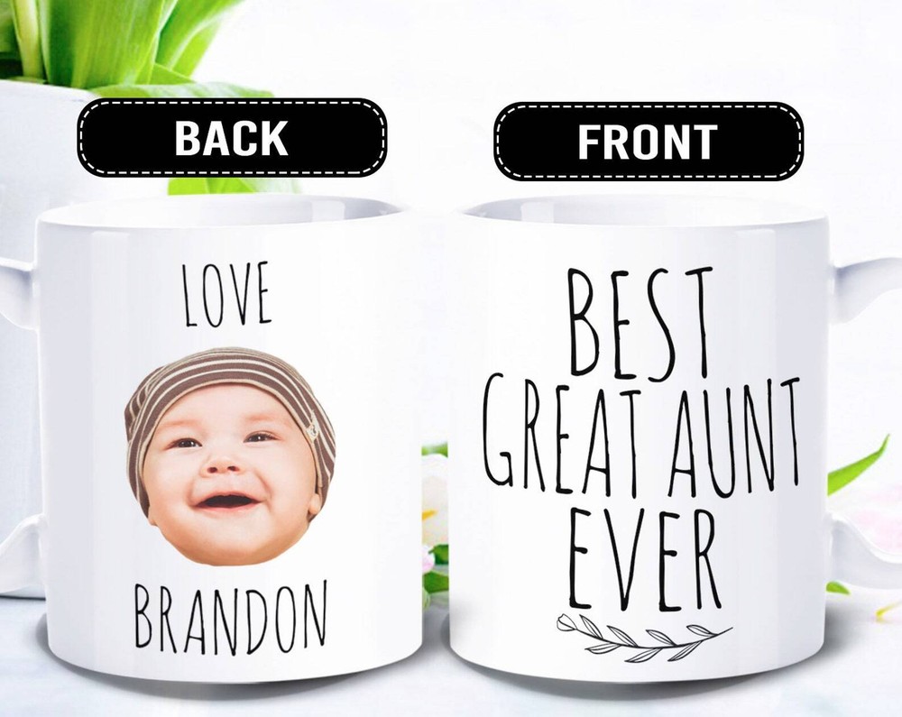 Best Great Aunt Ever Mugcustom Mug Baby Face Great Aunt Gift  Personalized With