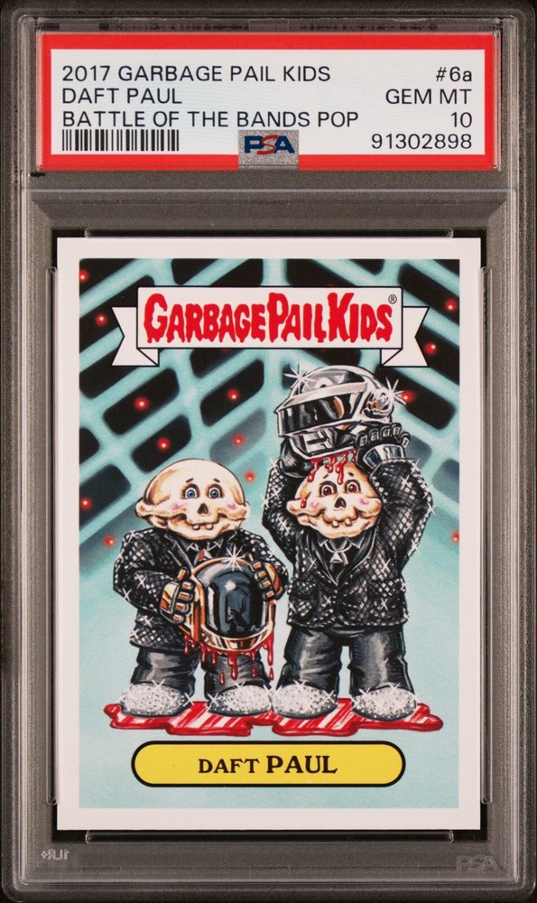 2017 Topps Garbage Pail Kids Battle of the Bands DAFT PAUL Punk 6a PSA 10 GEM MT