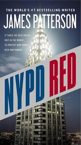 James Patterson Marshall Karp James Patterson,   Marshall Ka NYPD Red (Hardback)
