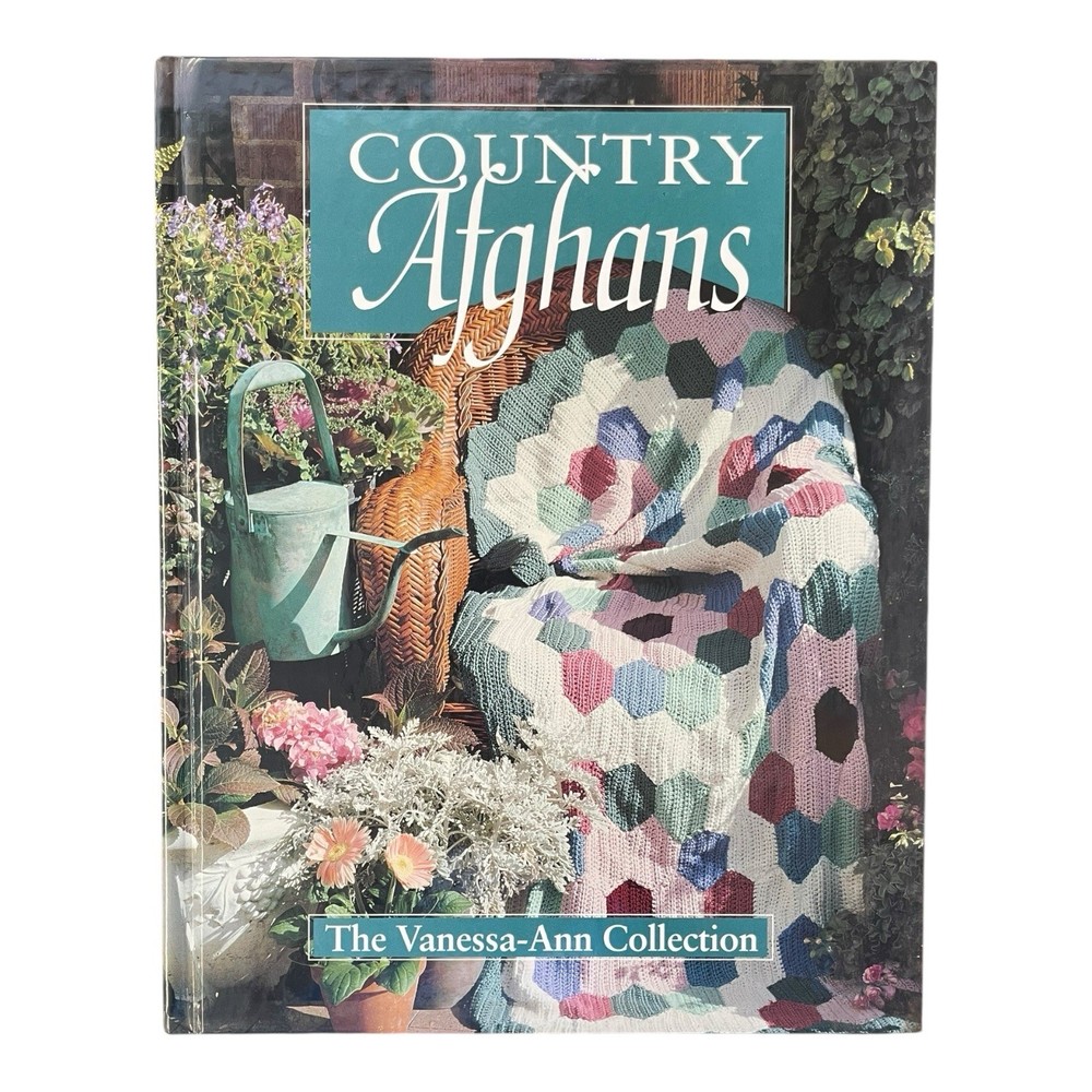 Country Afghans The Vanessa-Ann Collection Hardcover