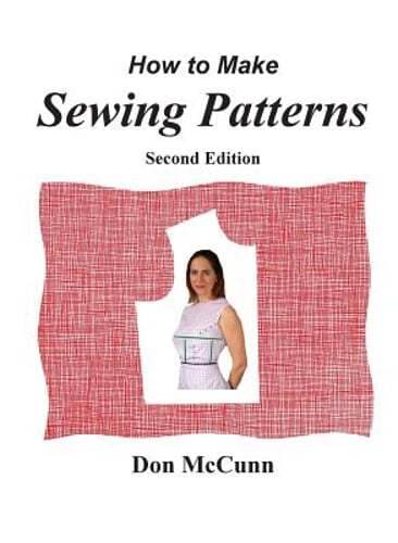 How to Make Sewing Patterns, second edition by Don McCunn: Used