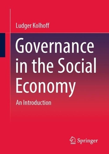 Ludger Kolhoff Social Economy Governance Insights Paperback