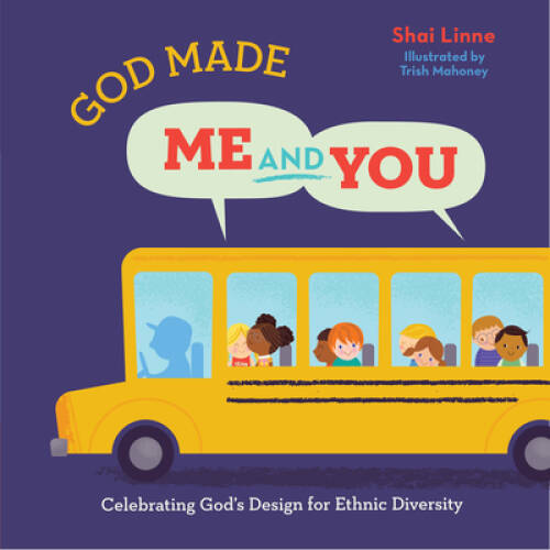 God Made Me and You: Celebrating God’s Design for Ethnic Diversity - Excellent Condition
