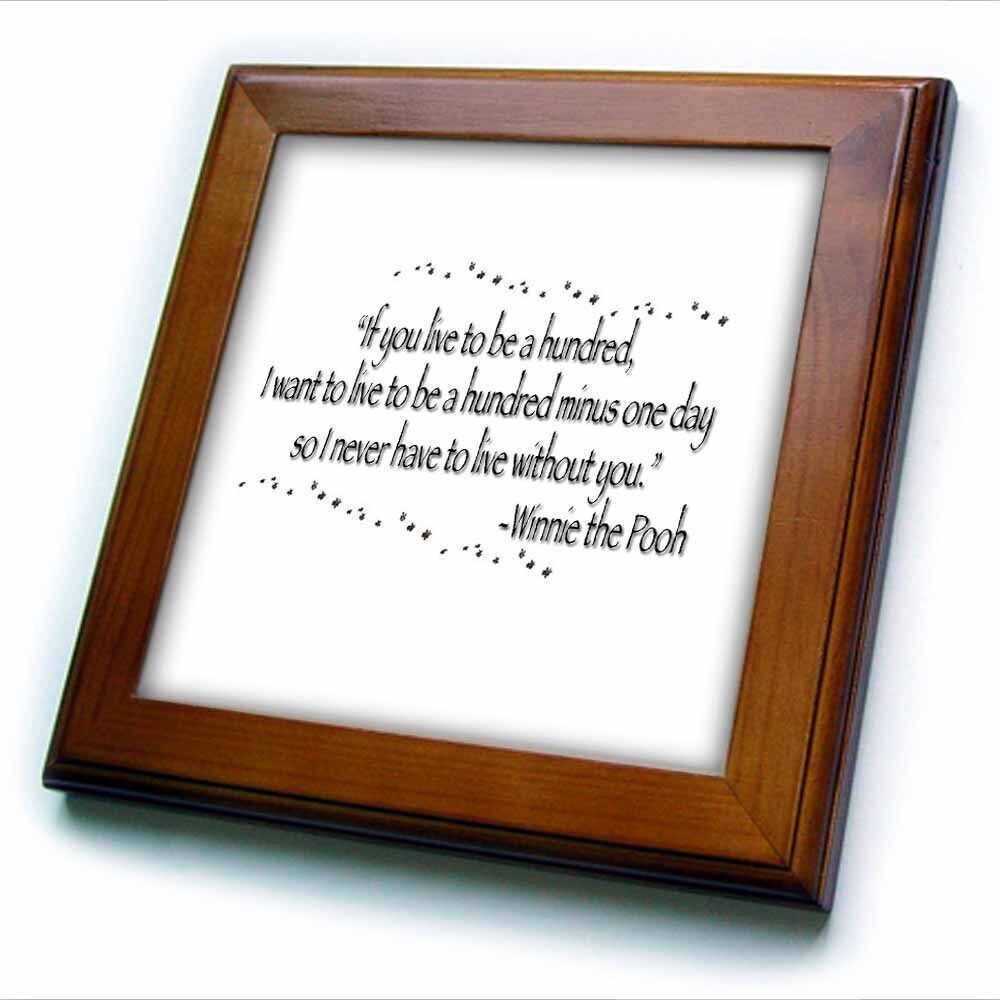 3dRose If you live to be a hundred I want to live to be a hundred minus a day 8x