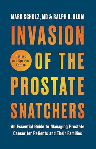Invasion of the Prostate - Paperback, by Scholz M.D. Mark; - Acceptable
