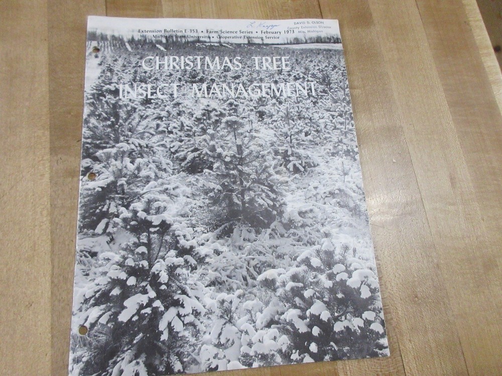 Christmas Tree Insect Management Mich State Univ #E353  Feb 1973  (b)
