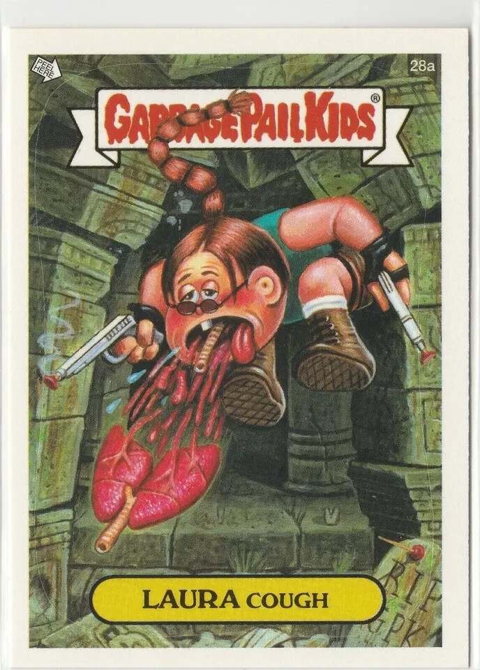 Laura Coughlin Tomb Raider GPK Garbage Pail Kids 2004 ANS3 Series 3 Card #28a
