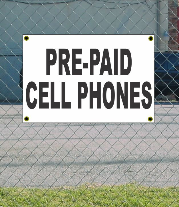 2x3 Black & White Pre-Paid Cell Phones Banner Sign with Discount on Size and Price