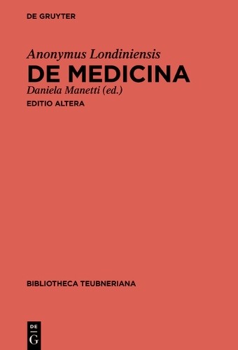 Anonymus Londiniensis de Medicina (Hardback)