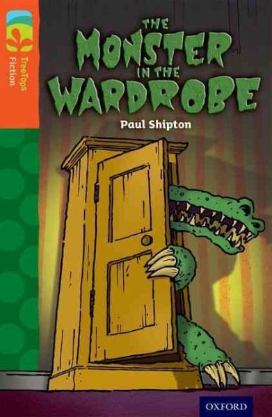 Oxford Reading Tree Treetops Fiction: Level 13 More Pack A: the Monster in th...