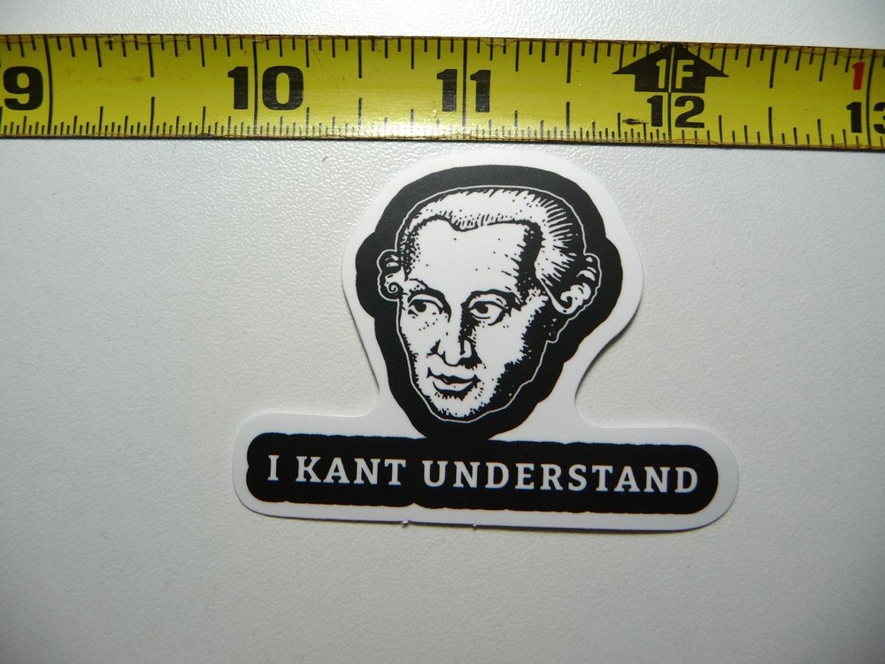 Immanuel I Kant Understand Funny Parody Decal Sticker Famous Philosopher