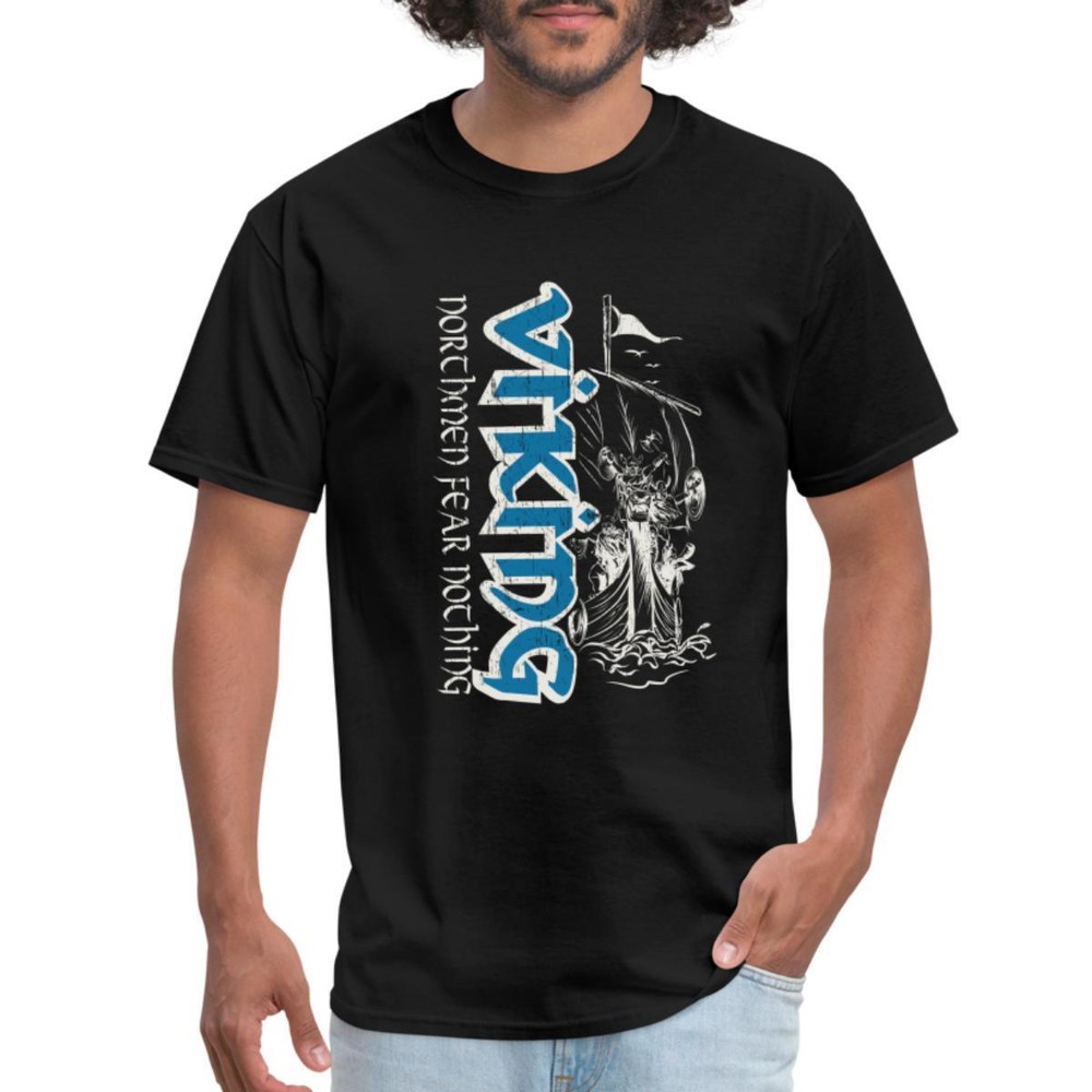 Viking Northmen Fear Nothing Slogan Men's T-Shirt