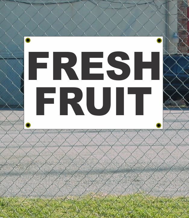 2x3 Fresh Fruit Banner Sign - Discounted Size & Price with Free Shipping