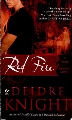 Red Fire: A Gods of Midnight Novel by Knight, Deidre, Acceptable Book