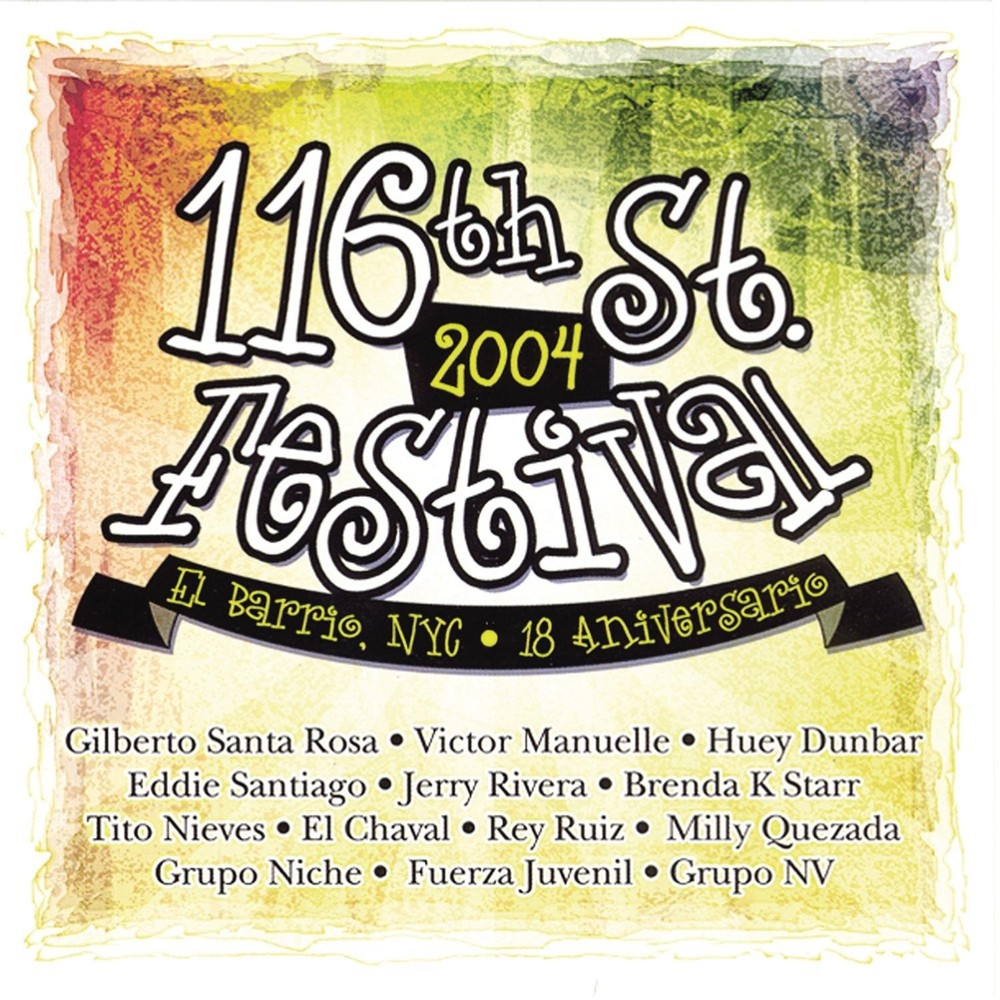 116th Street Festival 2004 CD by Various Artists 2004 Release Strat Mkt Under 18