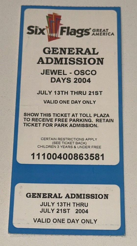 2004 Six Flags Great America General Admission Ticket Stub from Jewel Osco  