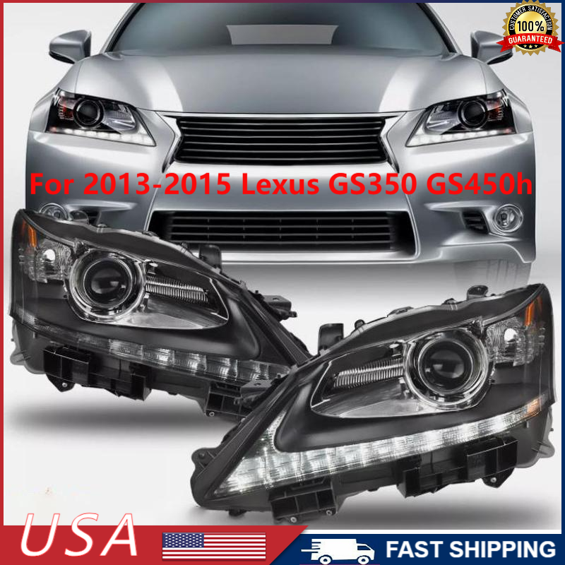 LED DRL Projector Headlight LH/RH For 2013-2015 Lexus GS350 GS450h HID w/o AFS
