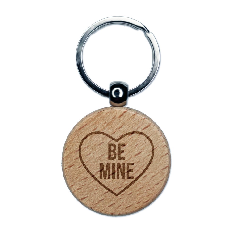 Be Mine in Heart Love Valentine's Day Engraved Wood Round Keychain Tag Charm