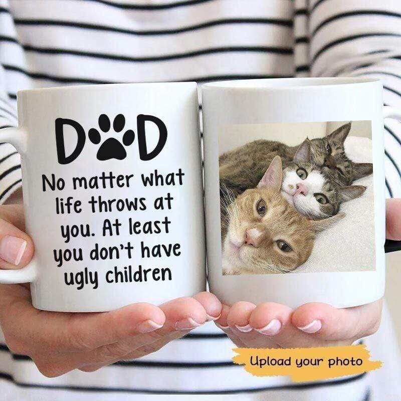 No Matter What Cat Dad Photo Personalized Cat Dad Coffee Mug Family Gift Love
