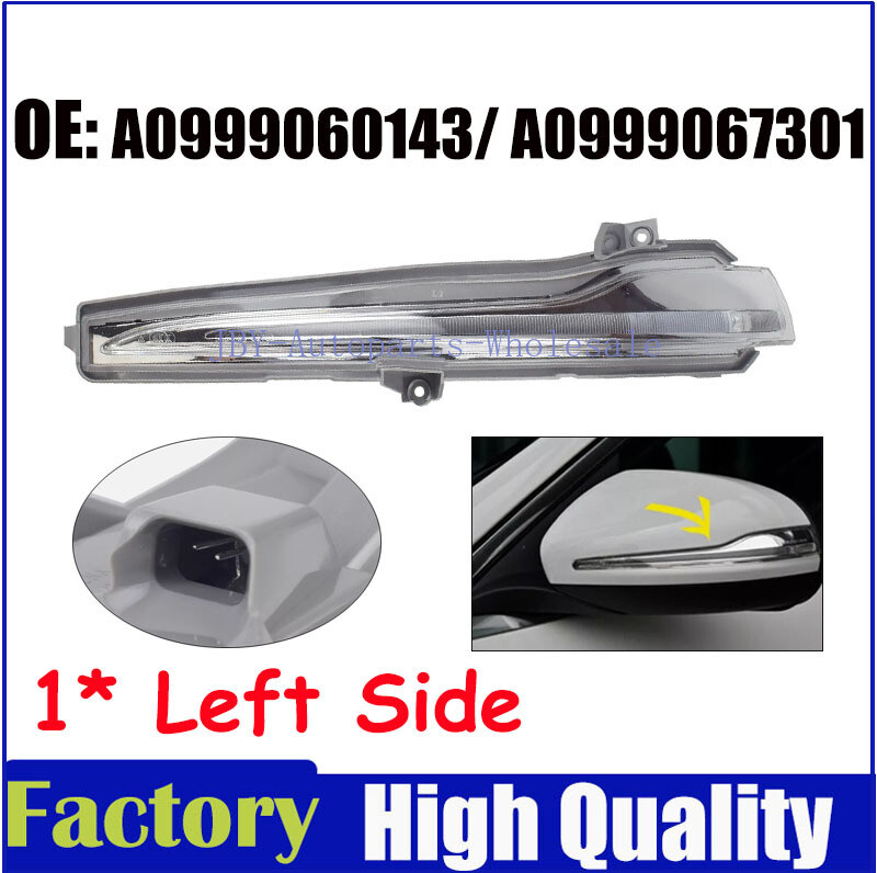 Mercedes W205 W213 X253 C217 Left Side Mirror Turn Signal Lamp