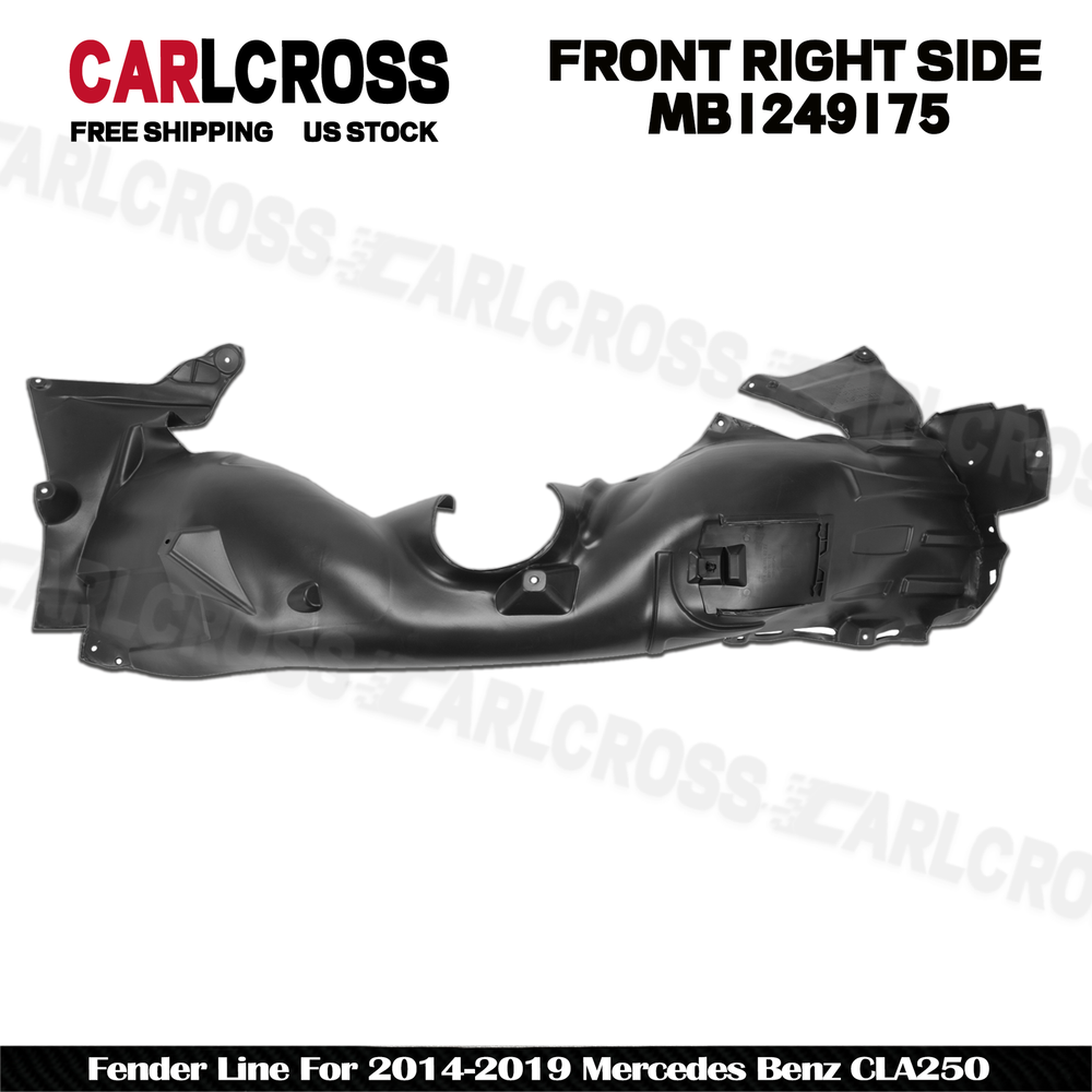 Front Right Side Fender Liner For 2014-2019 Mercedes Benz CLA250
