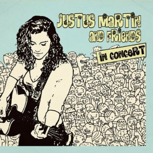 Justus Martin - Justus Martin & Friends Live in Concert 2012 CD