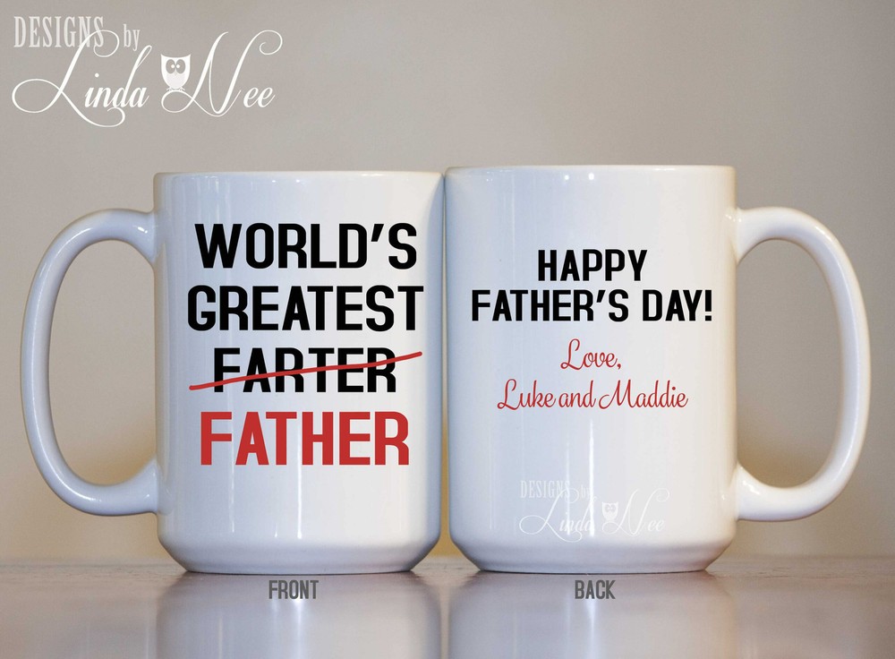 Personalized World's Greatest Farter Father Father's Day Mug Happy Birthday Mug