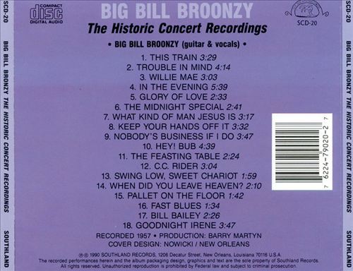 BIG BILL BROONZY HISTORIC CONCERT RECORDINGS NEW CD
