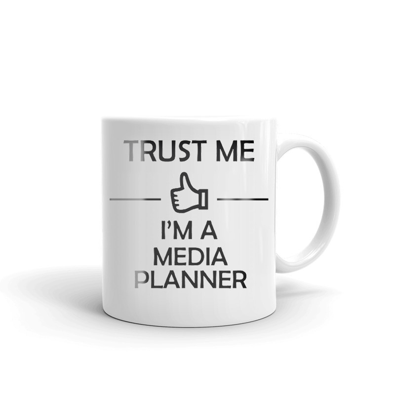 Trust Me I'm A Media Planner Coffee Tea Ceramic Mug Office Work Cup Gift