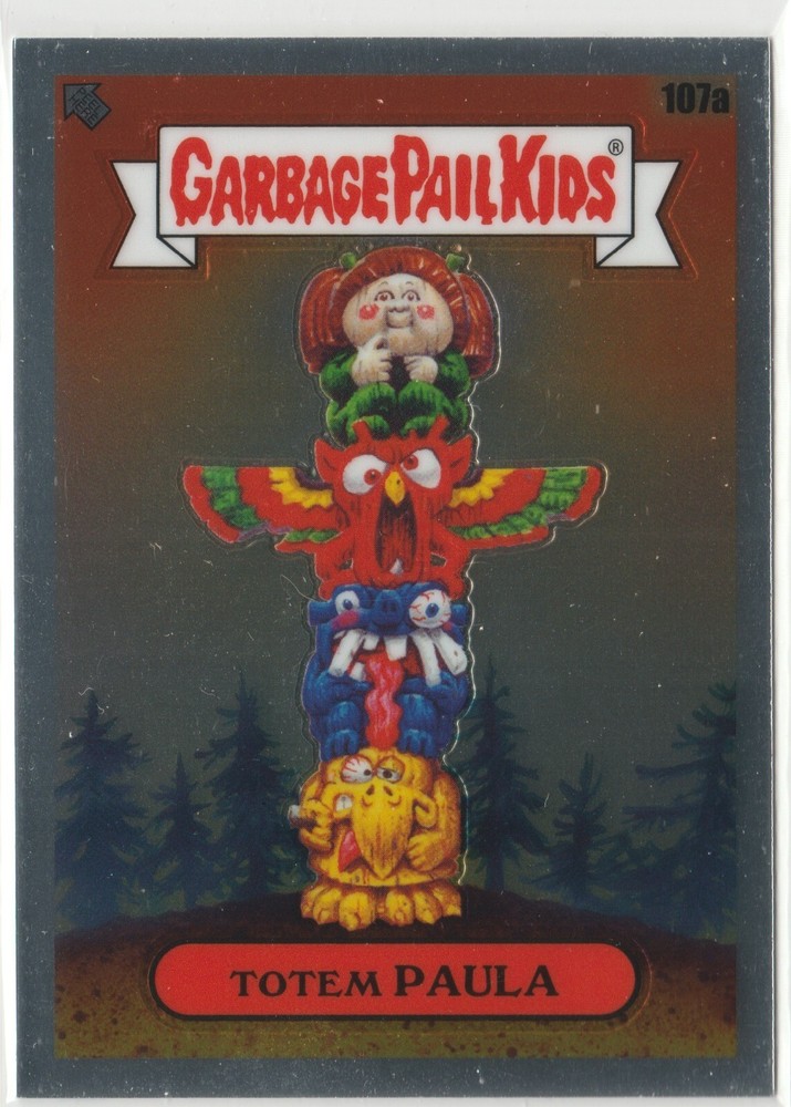 Totem Paula 107a GPK Chrome Series 3 CS3 2020 Garbage Pail Kids