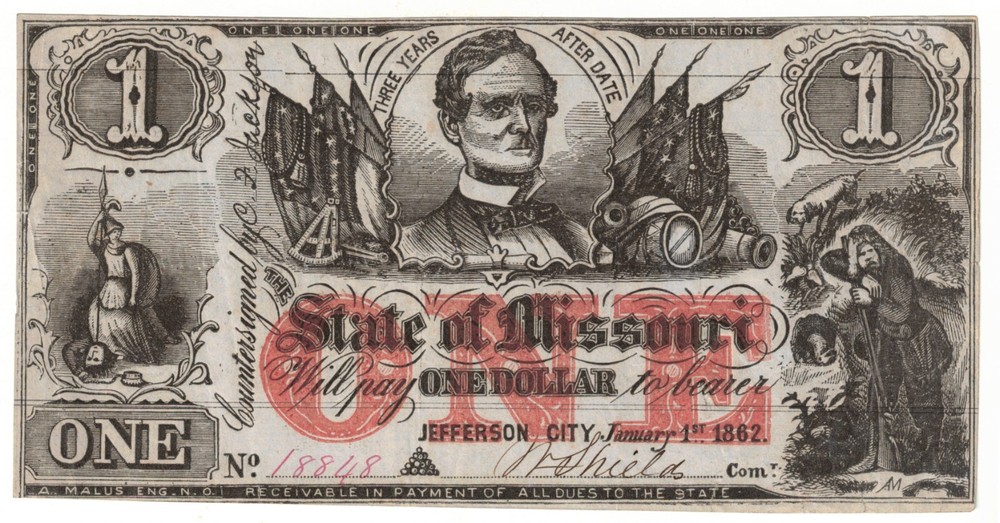 1862 STATE OF MISSOURI $1 CIVIL WAR CURRENCY NOTE Hand signed by W. Shields
